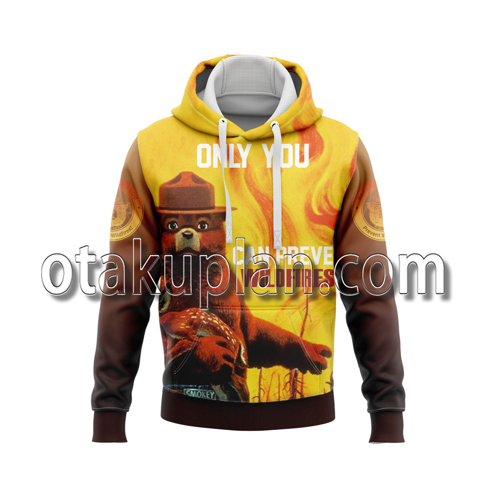 Smokey Bear Only You Hoodie