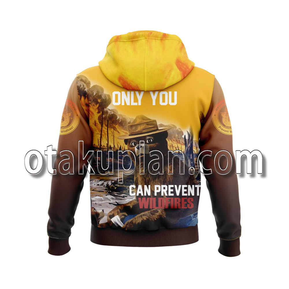 Smokey Bear Only You Hoodie
